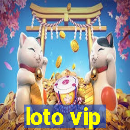 loto vip